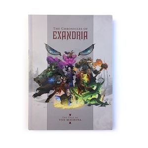 The Chronicles of Exandria, Volume 1, The Tale of Vox Machina (Original Print)